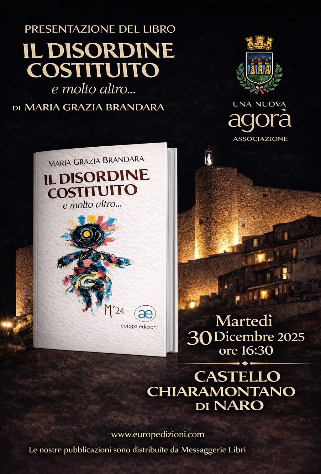 Naro si presenta il nuovo romanzo di Maria Grazia Brandara. “Il disordine costituito”