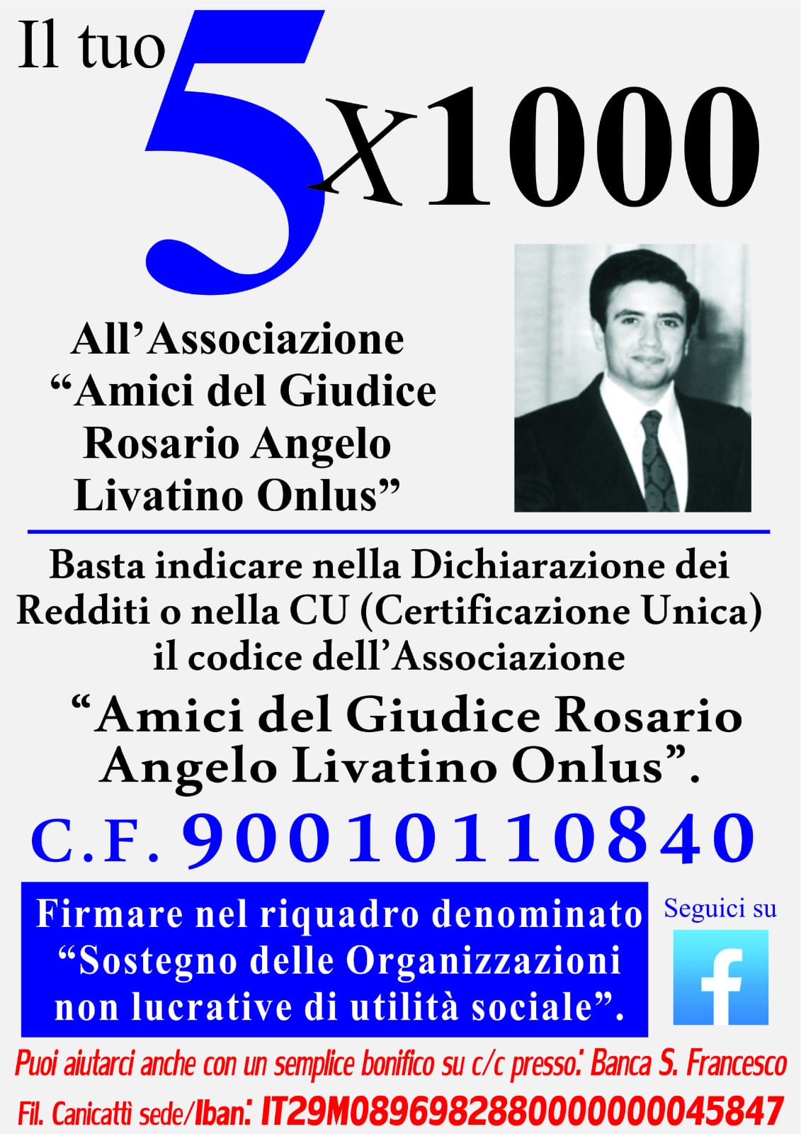 Dichiarazione dei redditi. Possibile donare il 5×1000 all’associazione “Amici del Giudice Livatino”